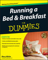 Running A Bed & Breakfast For Dummies Cheat Sheet - Dummies